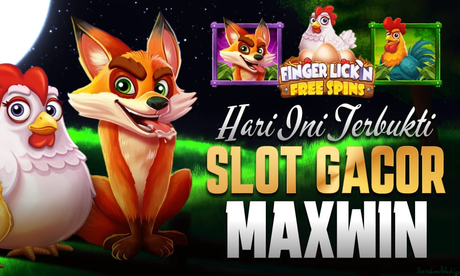 Dapatkan Scatter Finger Lick'n FreeSpin Hari Ini Terbukti Slot Gacor Maxwin